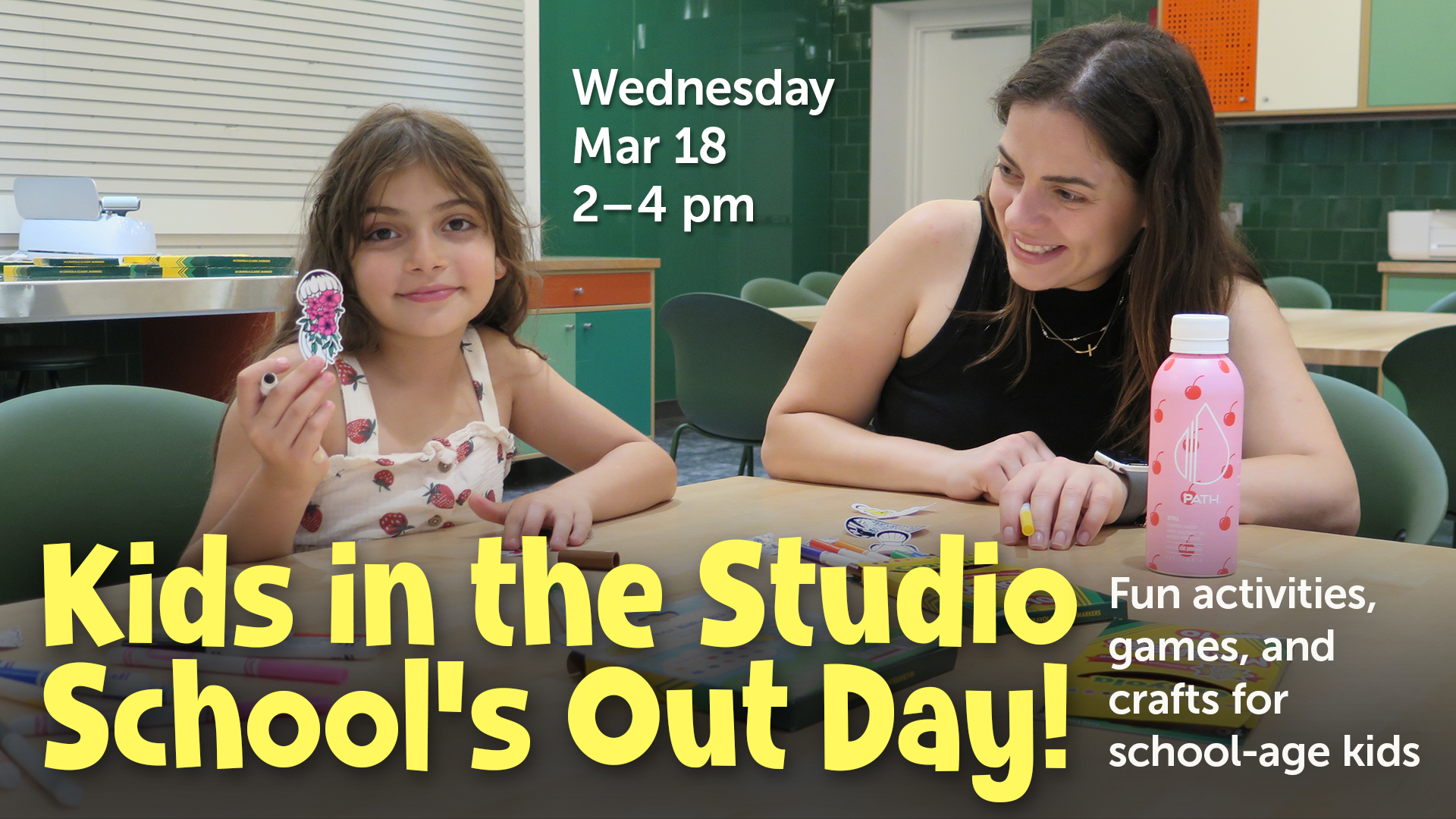 girl with her mother smiling and holding up a craft activity with event info text